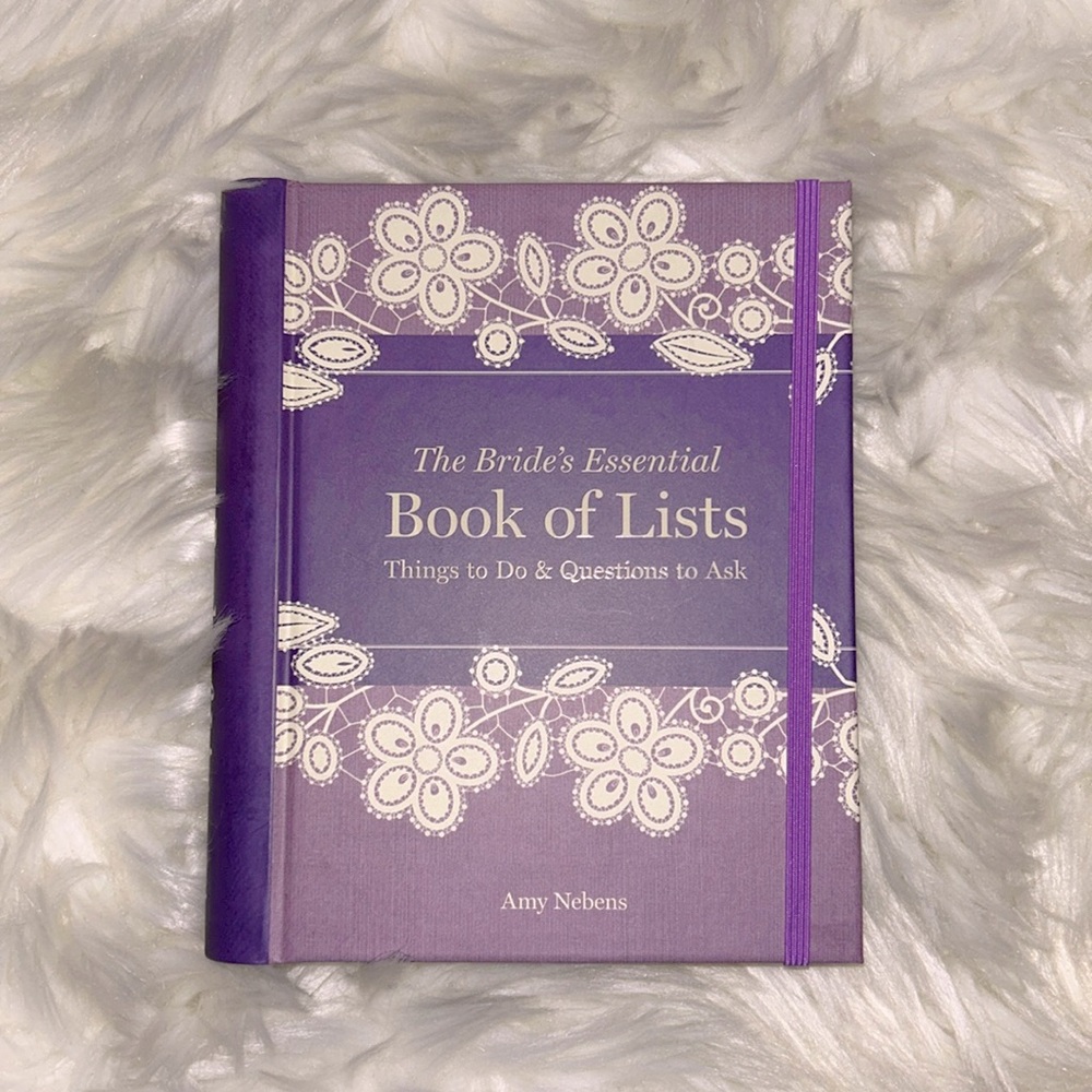 The Bride’s Essential Book of Lists - Things to do and questions to ask ￼